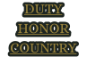 DUTY HONOR COUNTRY